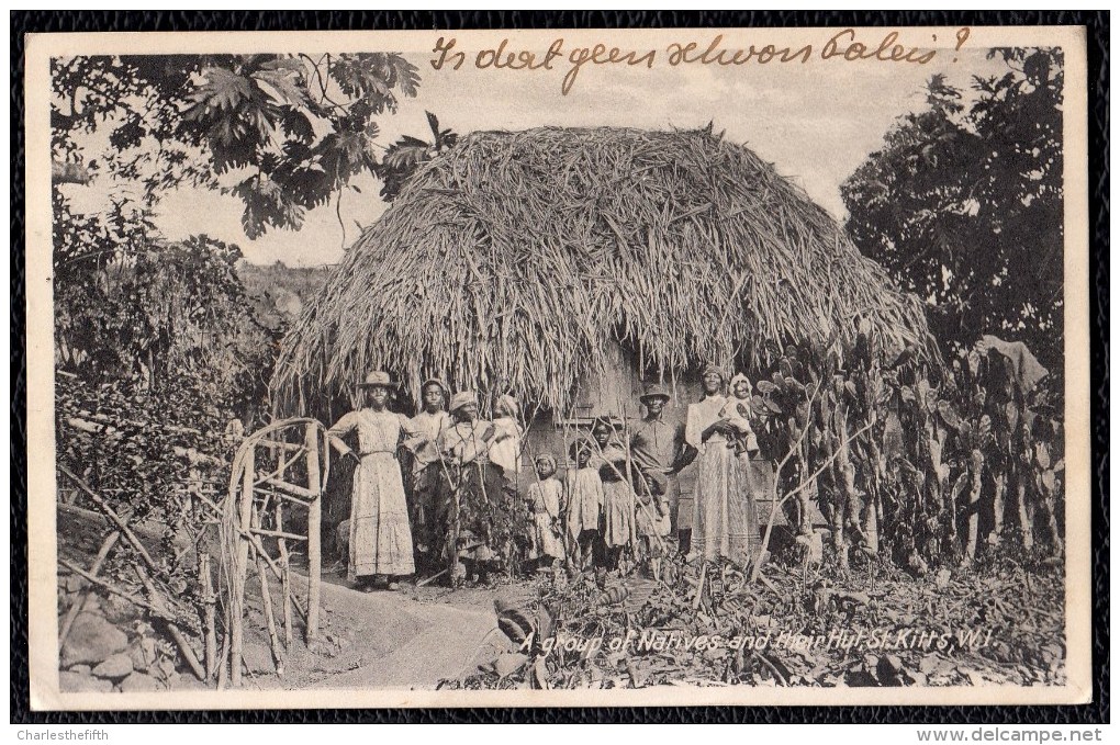 OLD CARD " A GROUP OF NATIVES AND THEIR HUT " Saint Kitts - Saint-Christophe-et-Niévès