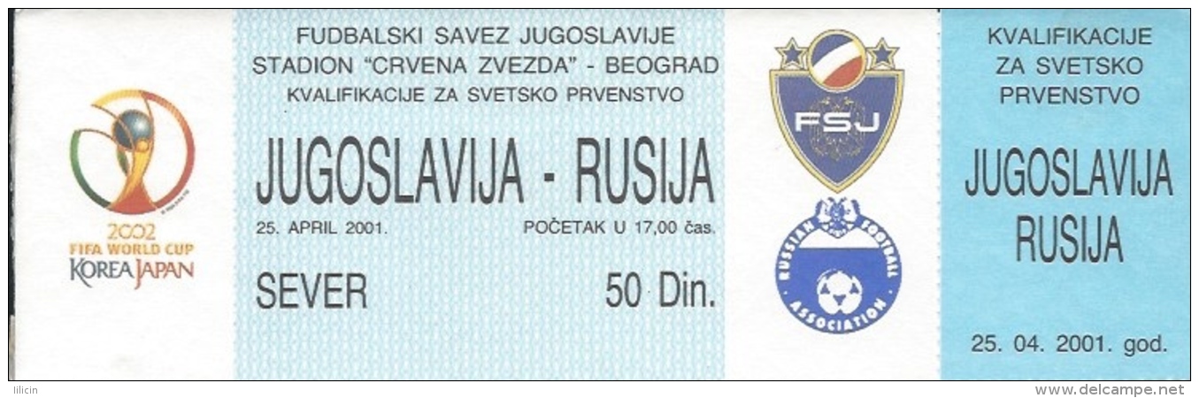 Sport Match Ticket UL000307 - Football (Soccer): Yugoslavia Vs Russia: 2001-04-25 - Eintrittskarten