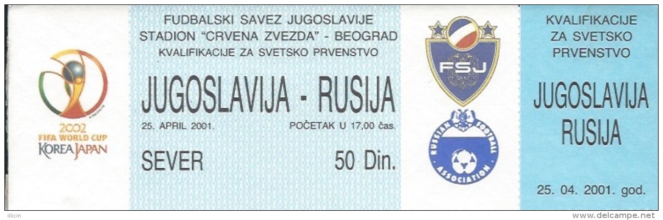 Sport Match Ticket UL000307 - Football (Soccer): Yugoslavia Vs Russia: 2001-04-25 - Match Tickets
