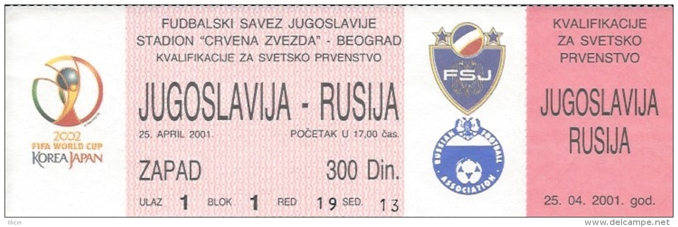 Sport Match Ticket UL000308 - Football (Soccer): Yugoslavia Vs Russia: 2001-04-25 - Match Tickets