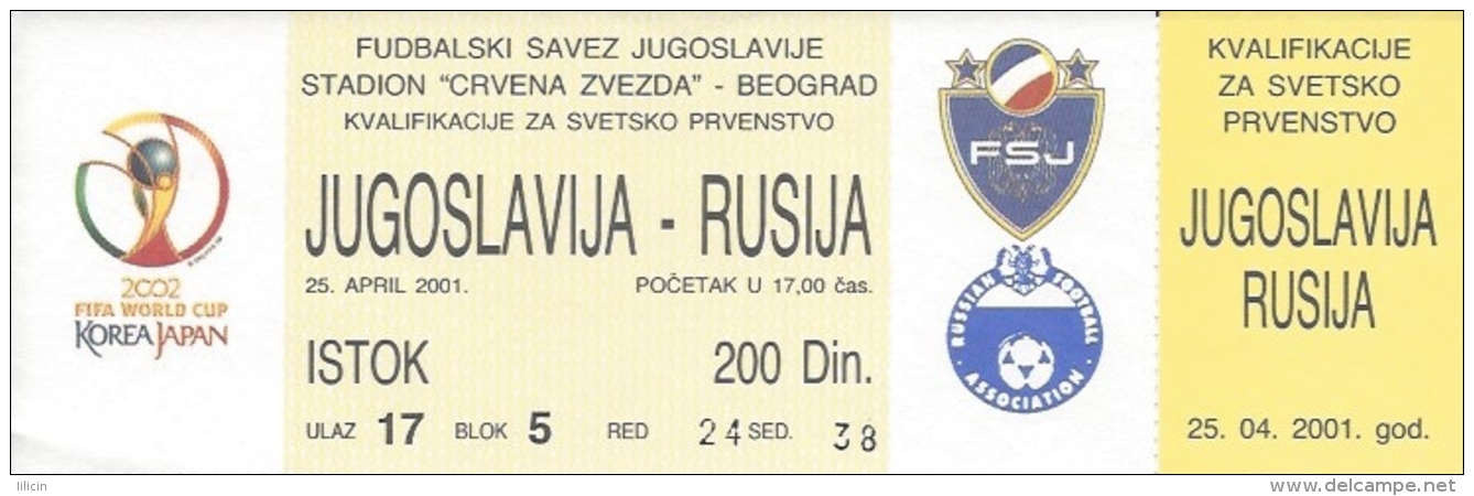 Sport Match Ticket UL000309 - Football (Soccer): Yugoslavia Vs Russia: 2001-04-25 - Tickets & Toegangskaarten