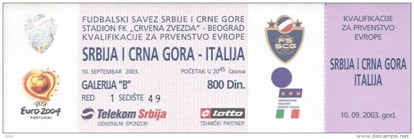 Sport Match Ticket UL000313 - Football (Soccer): Serbia & Montenegro Vs Italy: 2003-09-10 - Tickets & Toegangskaarten