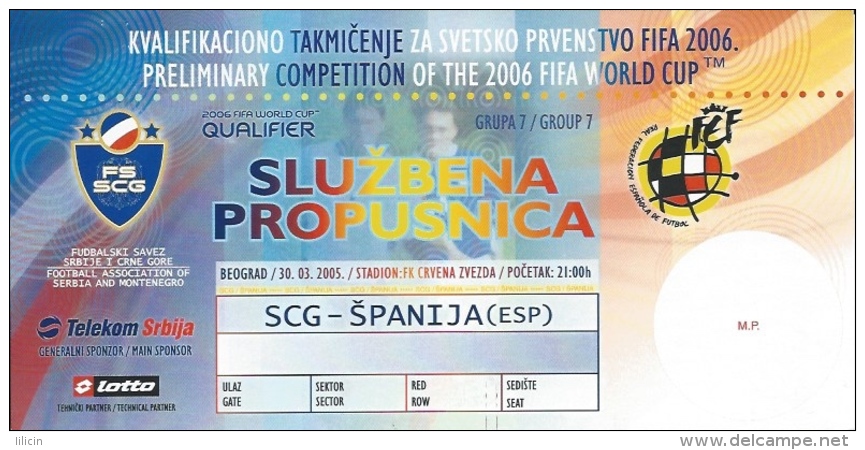 Sport Match Ticket UL000315 - Football (Soccer): Serbia & Montenegro Vs Spain: 2005-03-30 - Tickets D'entrée