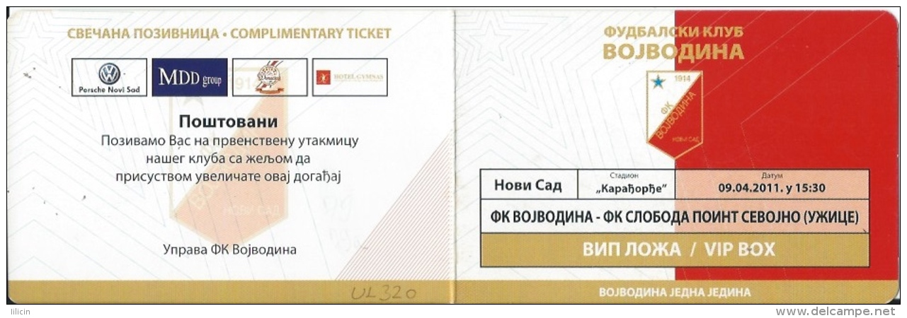 Sport Match Ticket UL000320 - Football (Soccer): Vojvodina Vs Sloboda Uzice: 2011-04-09 - Eintrittskarten