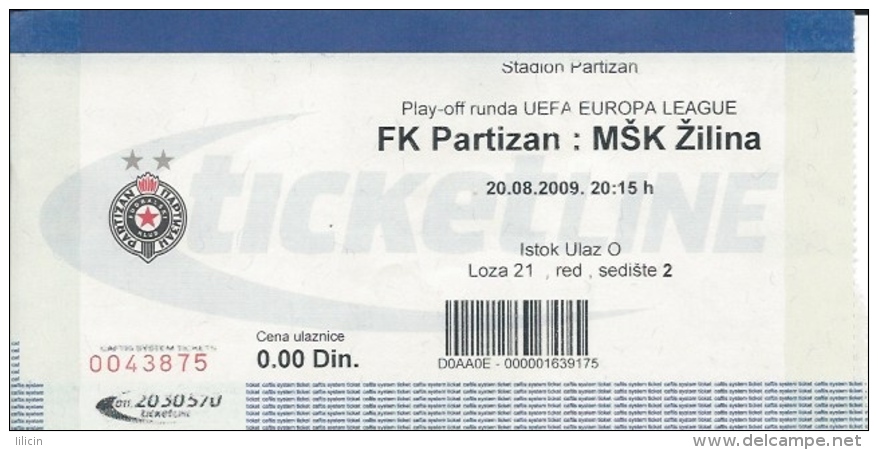 Sport Match Ticket UL000345 - Football (Soccer): Partizan Vs Zilina: 2009-08-20 - Tickets D'entrée