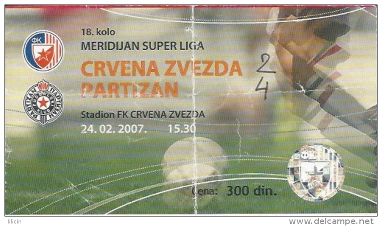 Sport Match Ticket UL000352 - Football (Soccer): Crvena Zvezda (Red Star) Belgrade Vs Partizan: 2007-02-24 - Tickets & Toegangskaarten