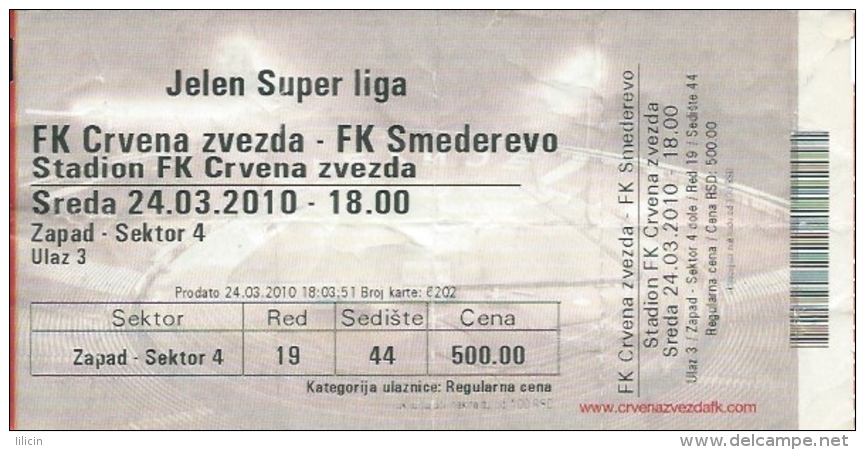 Sport Match Ticket UL000361 - Football (Soccer): Crvena Zvezda (Red Star) Belgrade Vs Smederevo: 2010-03-24 - Tickets D'entrée