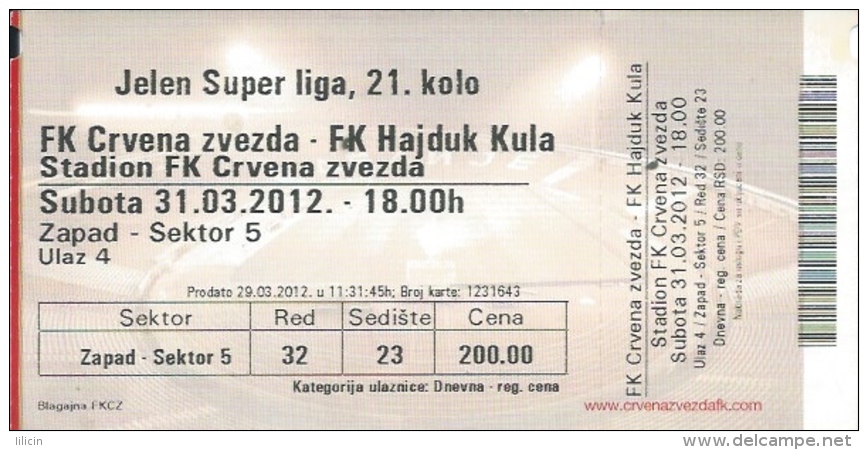 Sport Match Ticket UL000367 - Football (Soccer): Crvena Zvezda (Red Star) Belgrade Vs Hajduk Kula: 2012-03-31 - Tickets & Toegangskaarten