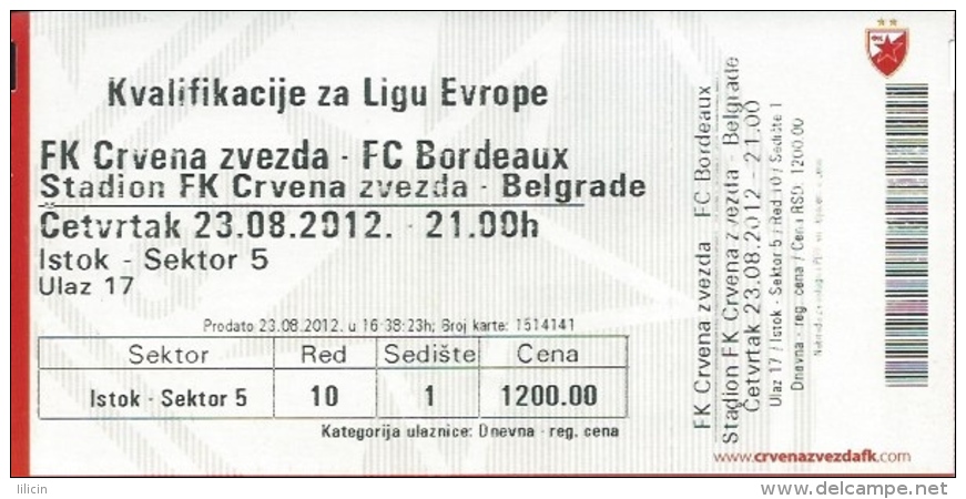 Sport Match Ticket UL000370 - Football (Soccer): Crvena Zvezda (Red Star) Belgrade Vs Bordeaux: 2012-08-23 - Match Tickets