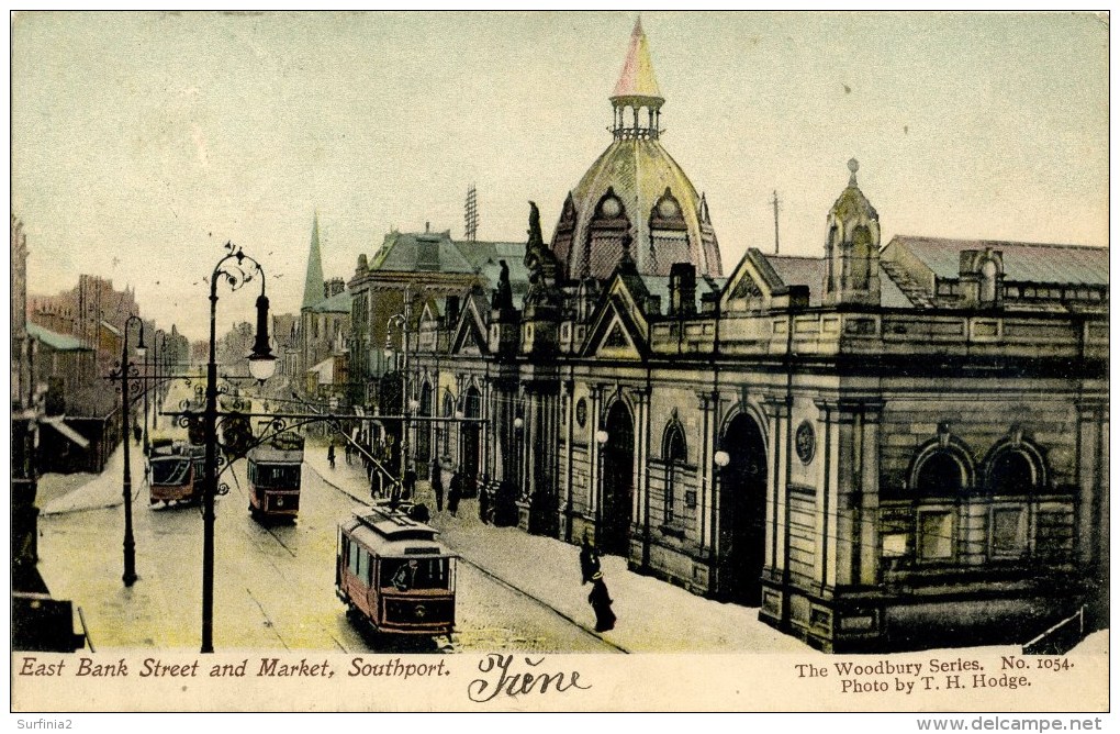 LANCS - SOUTHPORT - EAST BANK STREET AND MARKET - TRAMS La2809 - Southport