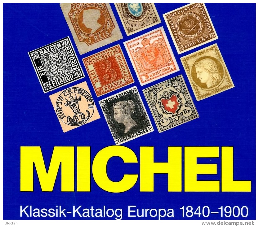 MICHEL Europa Klassik Bis 1900 Katalog 2008 Neu 98€ Stamps Germany Europe A B CH DK E F GR I IS NO NL P RO RU S IS HU TK - Erstausgaben