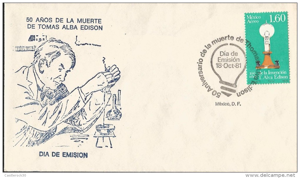 B)1981 MEXICO, INVENTOR, INVESTIGATION, LABORATORY, 50 ANNIVERSARY OF THE DEATH OF TOMAS ALBA EDISON, FDC - México