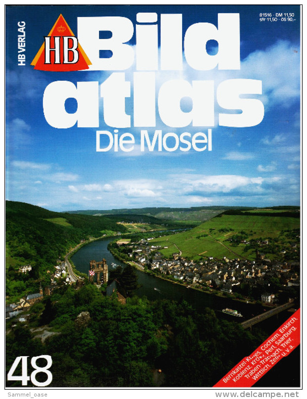 HB Bild-Atlas Bildband  -  Die Mosel  -  Weinhexen Und Glücklose Feldherren - Koblenz - Trier - Eifel - Travel & Entertainment