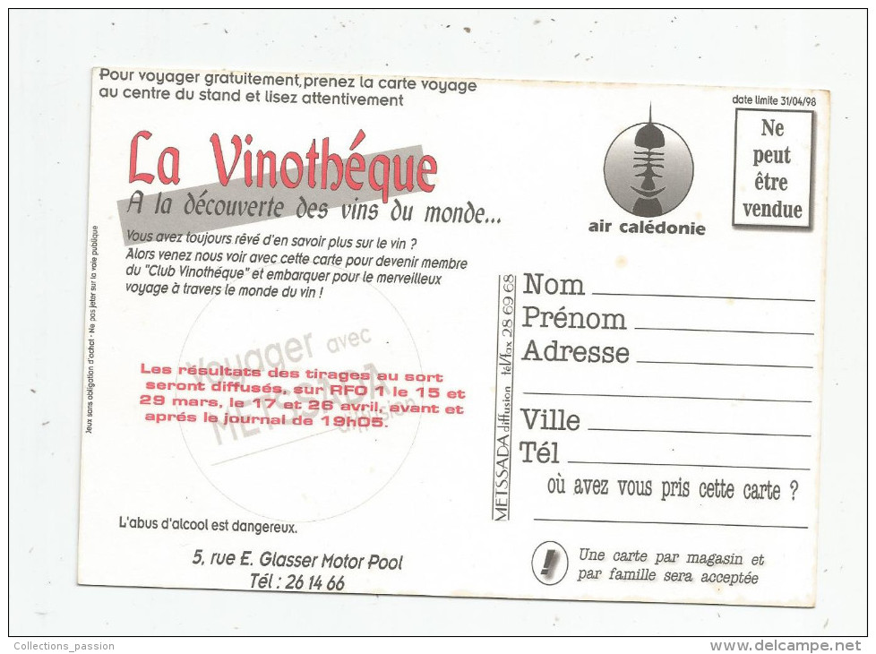 Cp , Carte Com. , Publicité , NOUVELLE CALEDONIE , NOUMEA , LA VINOTHEQUE , Vins ,   2 Scans - Advertising