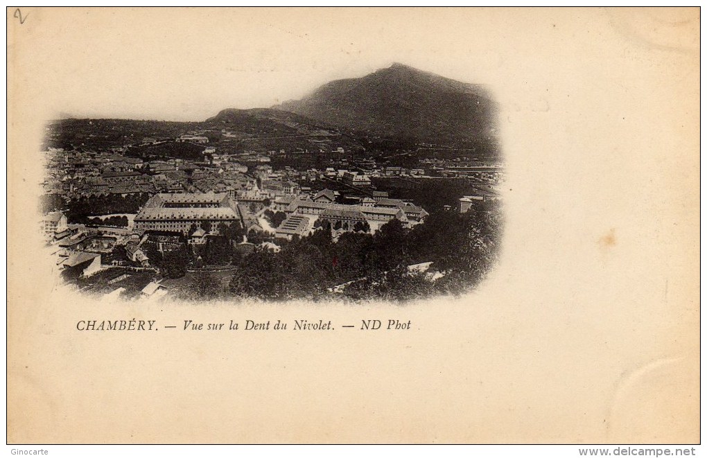 Chambery Vue Sur La Dent Du Nivolet - Chambery