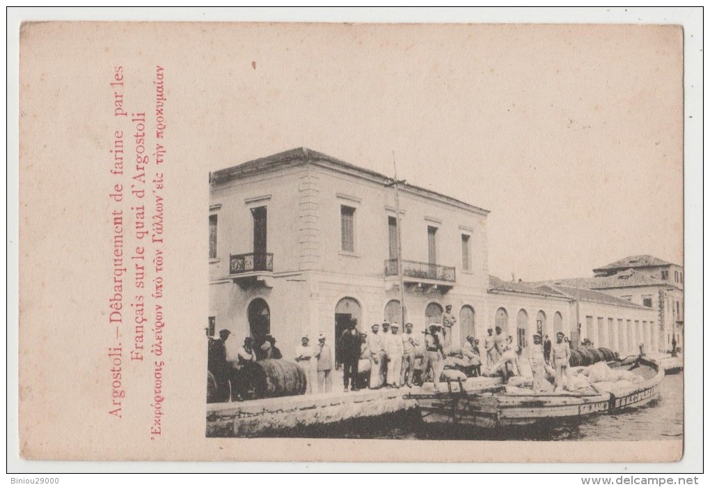 CPA ARGOSTOLI Débarquement De Farine Par Les Français Sur Le Quai D' Argostoli - Griechenland