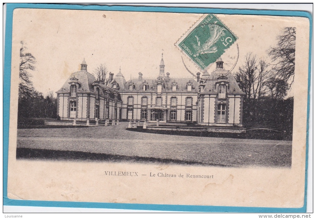 16 / 5 / 279  -  VILLEMEUX ( 28 )  - LE  CHÂTEAU  DE  RENANCOURT - Villemeux-sur-Eure