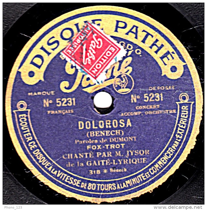 78 Trs - 25 Cm - état B - DISQUE SAPHIR - JYSOR - DOLOROSA - On était Deux Qui S'aimaient Dien - 78 Rpm - Schellackplatten