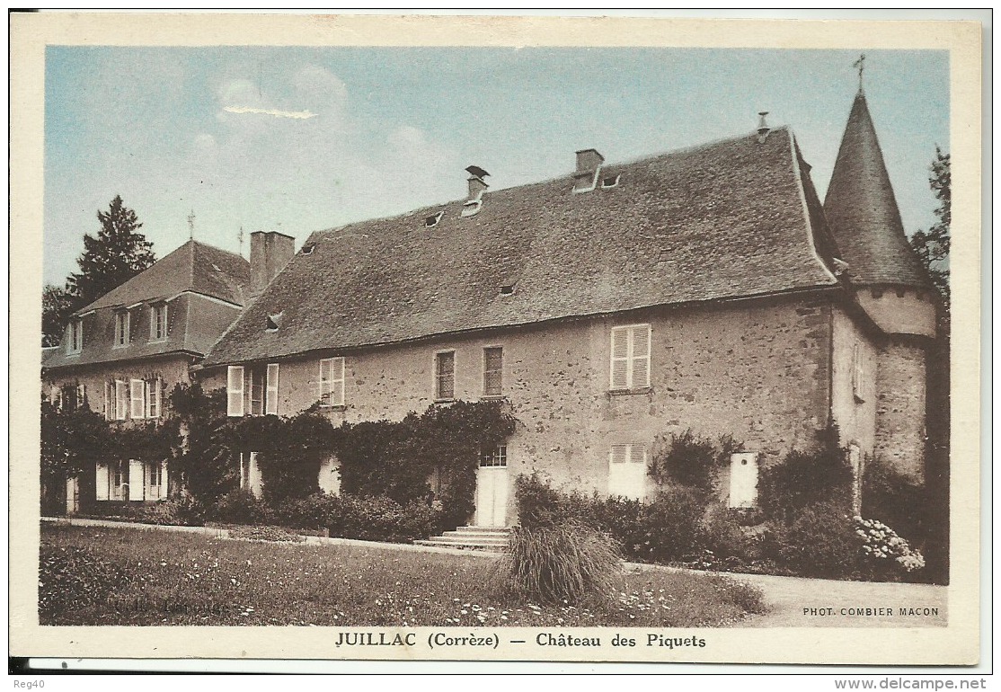 D19 - JUILLAC  - Chateau Des Piquets - Juillac