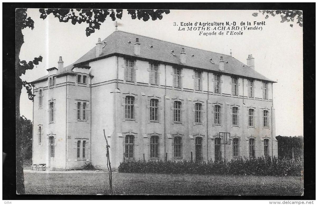 3 -  Ecole D Agriculture Nd De La Foret -la Mothe Achard -  Facade De L Ecole  - Odc18 - La Mothe Achard