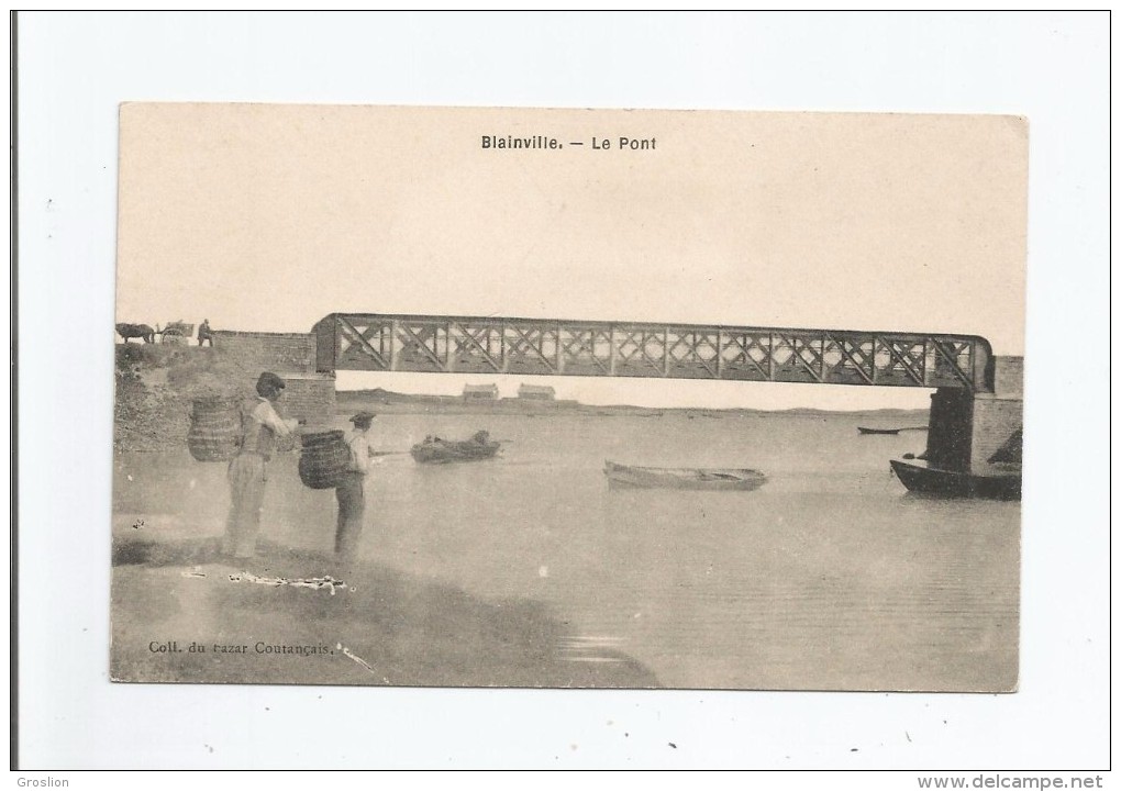 BLAINVILLE (SUR MER) LE PONT (PECHEURS) - Blainville Sur Mer