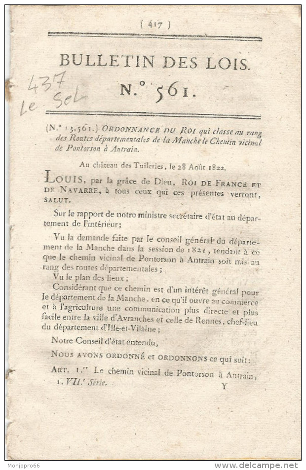 Bulletin Des Lois. N° 561 (N° 13,561) Ordonnance Du Roi Qui Classe Au Rang Des. Etc…voir Dessous PRECISION. - Decreti & Leggi
