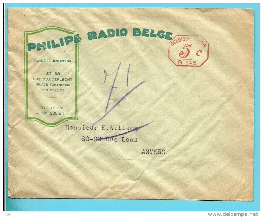 Brief Met Roodfrankeering "B145" Met Hoofding "PHILIPS RADIO BELGE / BRUXELLES" - ...-1959