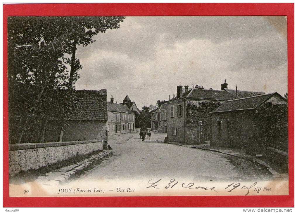 JOUY - Une Rue -  1905 - - Jouy