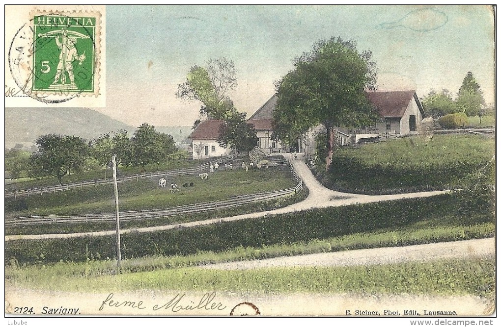 Savigny - Ferme Muller           1910 - Savigny