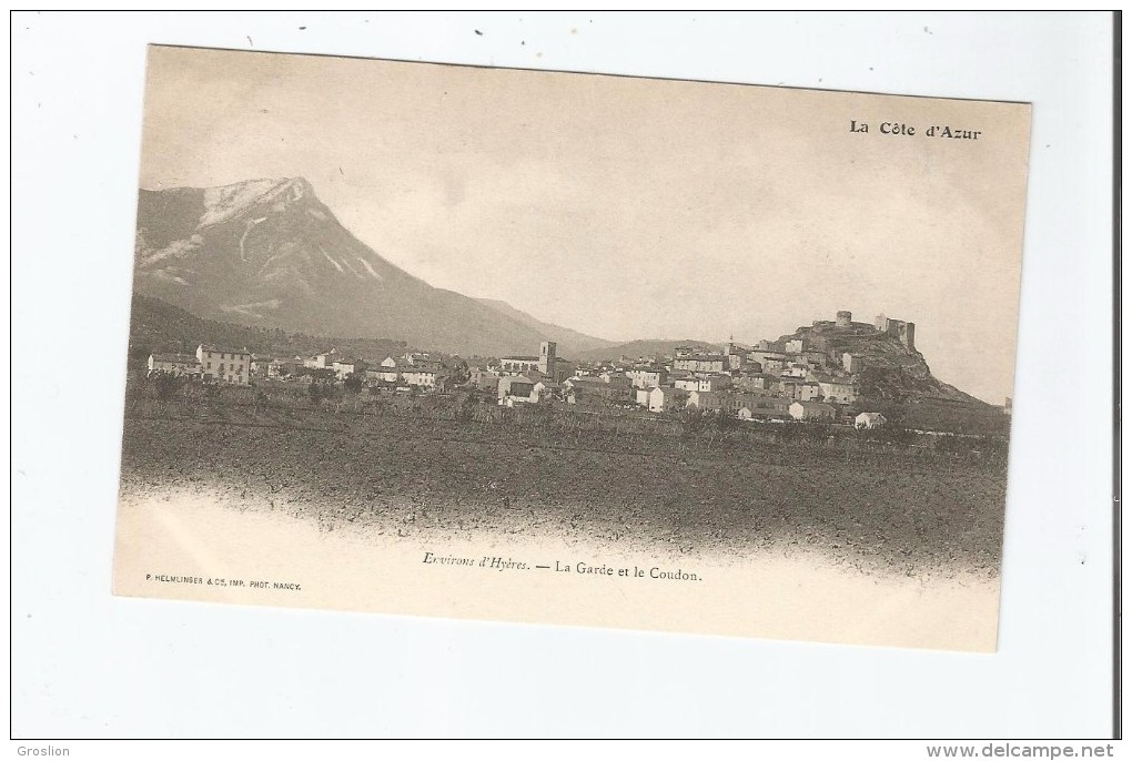 LA GARDE ET LE COUDON ENVIRONS D'HYERES - La Garde