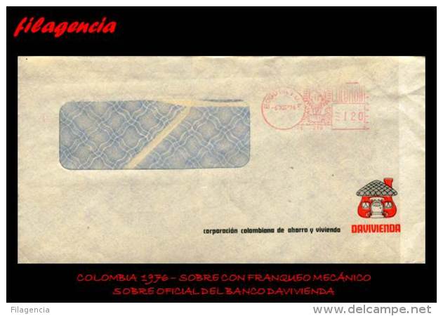 AMERICA. COLOMBIA. ENTEROS POSTALES. SOBRE CIRCULADO OFICIAL 1976. BANCO DAVIVIENDA. FRANQUEO MECÁNICO - Colombia