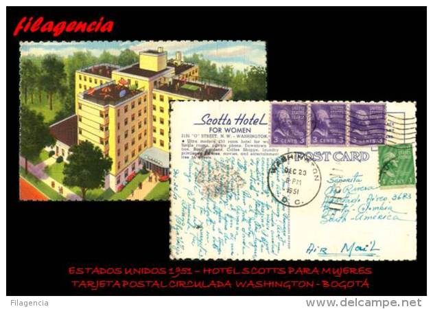 PIEZAS. ESTADOS UNIDOS. ENTEROS POSTALES. TARJETA POSTAL CIRCULADA 1951. WASHINGTON-BOGOTÁ. HOTEL SCOTTS PARA MUJERES - Otros & Sin Clasificación