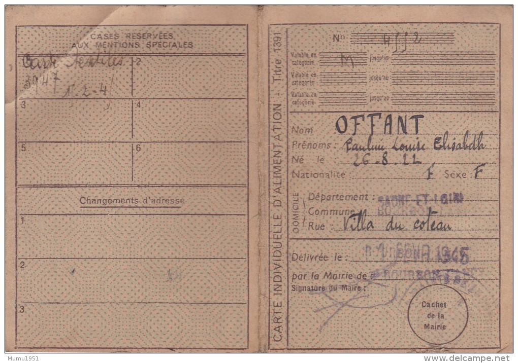 CARTE INDIVIDUELLE D'ALIMENTATION BOURBON LANCY 1945 + DENREES DIVERSES - Documents Historiques