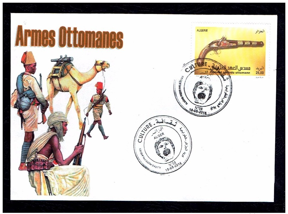 Algérie - 2016 - Algeria- Culture -FDC   - Pistolet Ottoman. - Militaria