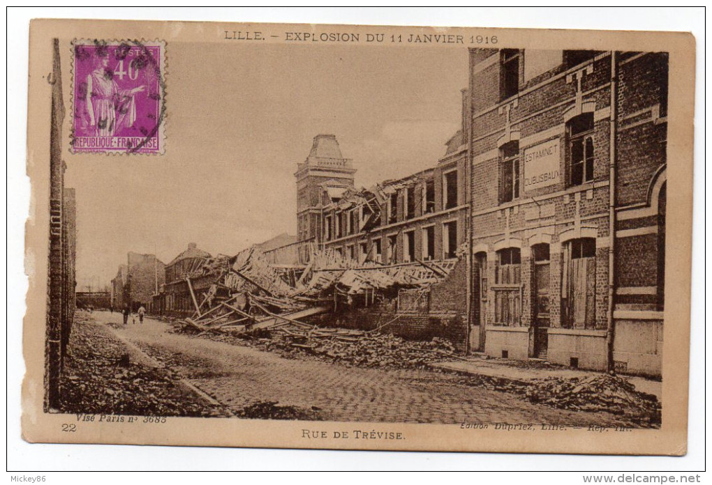 LILLE-- Explosion Du 11 Janvier 1916--Rue De Trévise  N°22 éd Dupriez - Lille