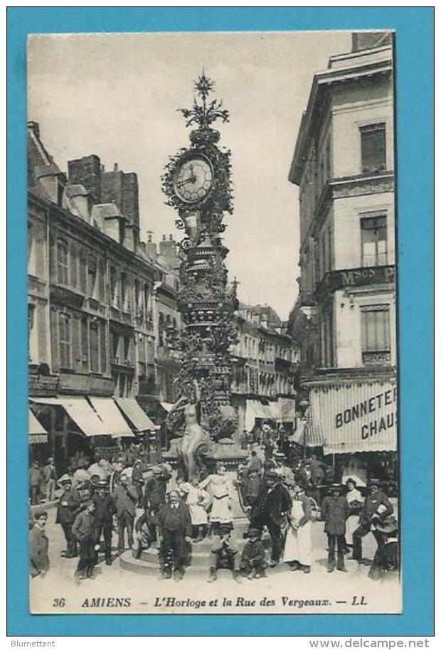 CPA 36 - L'Horloge Et La Rue Des Vergeaux Belle Animation AMIENS 80 - Amiens