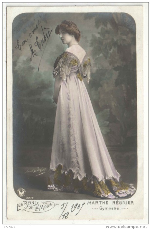 Marthe REGNIER - Théâtre Du Gymnase - Photo Boyer - Les Reines De La Mode - Croissant 3375 - 1907 - Theatre