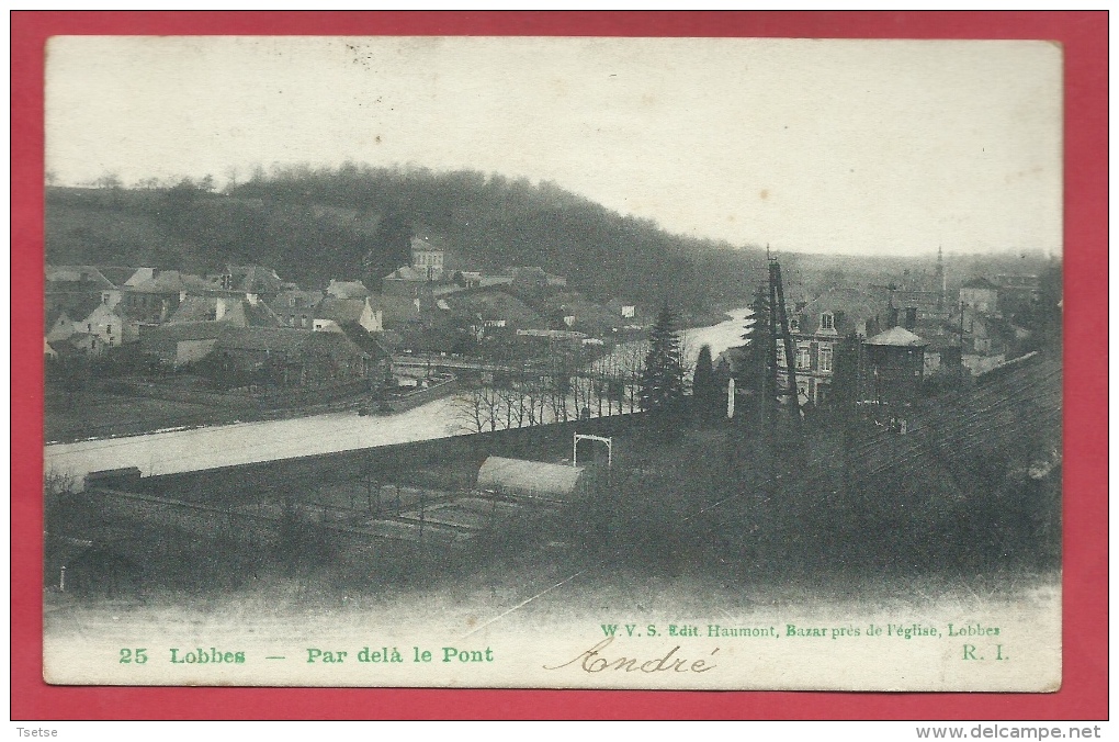 Lobbes - Par Delà Le Pont - 1906 ( Voir Verso ) - Lobbes