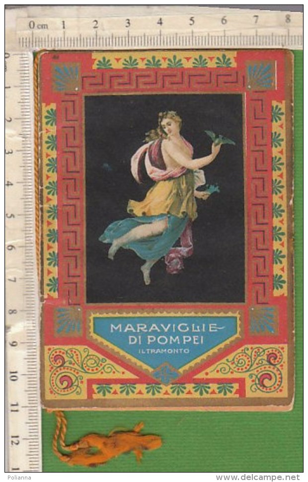 PO5351D# CALENDARIETTO PROFUMERIA RANCE' &amp; C.ie - MERAVIGLIE DI POMPEI 1922 - Formato Piccolo : 1921-40