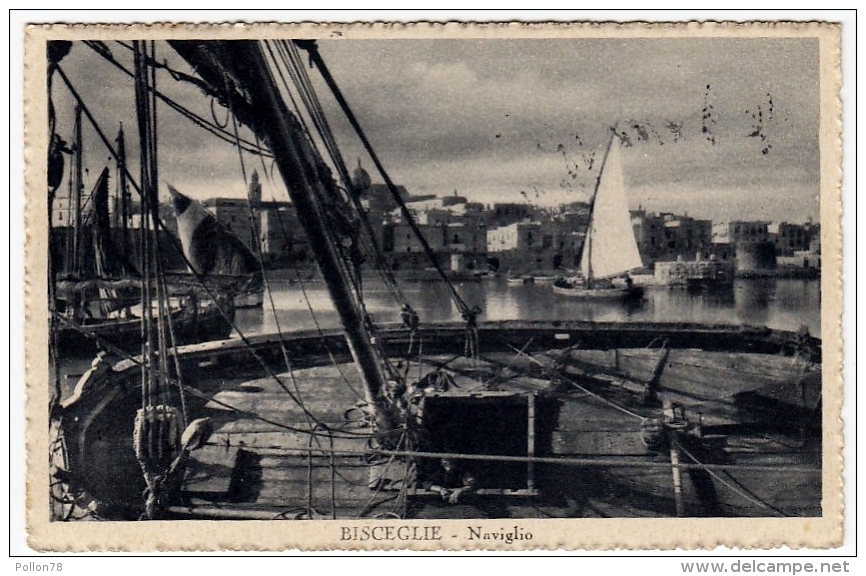 BISCEGLIE - NAVIGLIO - 1943 - Vedi Retro - Formato Piccolo - Bisceglie