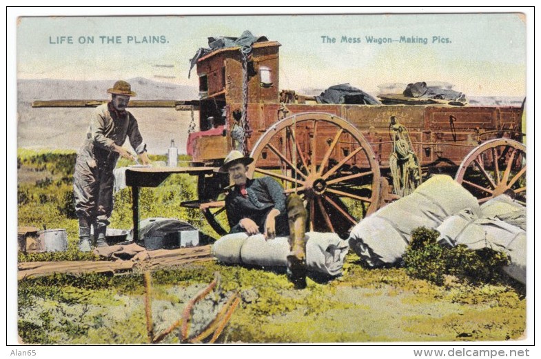 Cowboys Mess Wagon Making Pies, Old West American Range, C1900s Vintage Tucks #6018 'Life On The Plains' Postcard - Other & Unclassified