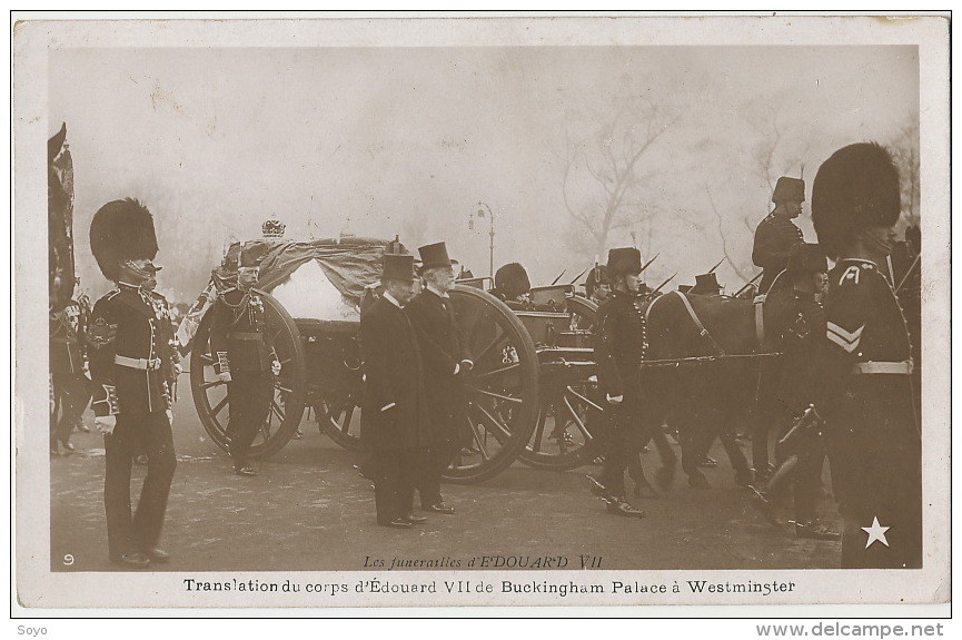 Translation Du Corps D' Edouard VII De Buckingham Palace à Westminster Funeral Funerailles Roi Angleterre - Funérailles