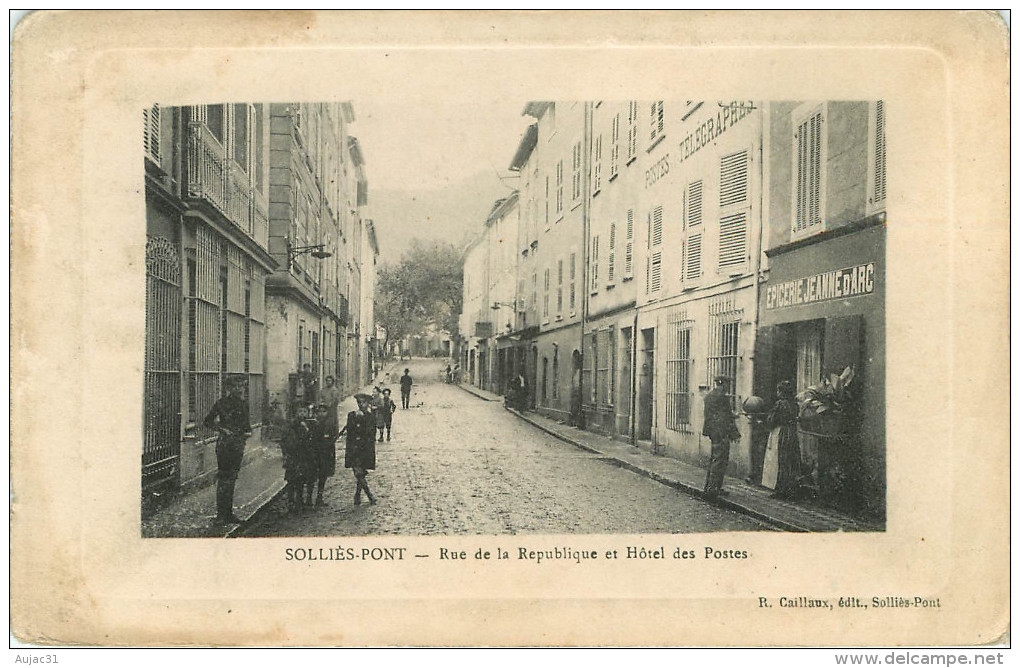 Dép 83 - Sollies Pont - Rue De La République Et Hôtel Des Postes - A Droite Epicerie Jeannne D´Arc - 2 Scans - état - Sollies Pont