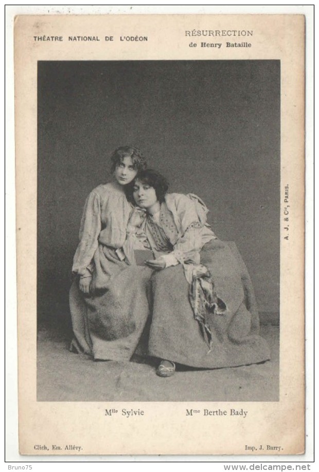 Théâtre National De L´Odéon - RÉSURRECTION De Henry Bataille - Mlle Sylvie - Mme Berthe Bady - Précurseur - Théâtre