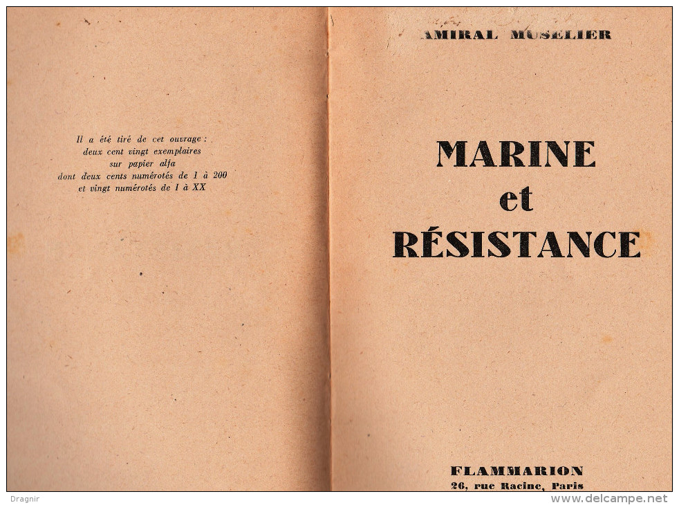 Amiral Muselier - Livre - Marine Et Résistance  ( édition Limitée ) Flammarion - 1945 - 1ere édition - - Francese