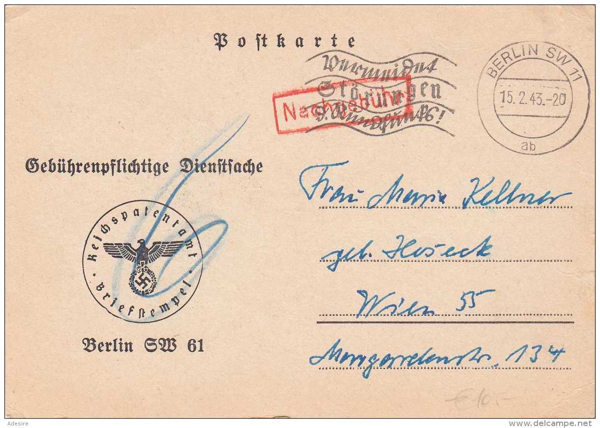 Deutsches Reich 1943 - Nachgebühr-Stempel Auf Pk Des Reichspatentamtes Gel.v.Berlin &gt; Wien - Briefe U. Dokumente