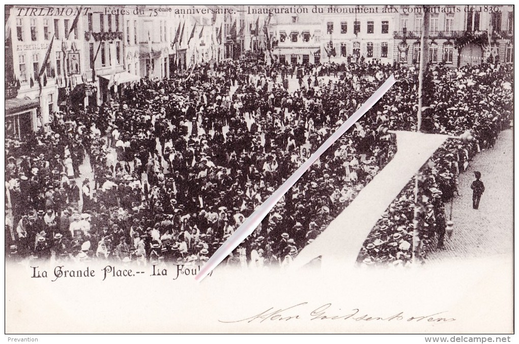 TIRLEMONT - Fêtes Du 75é Anniversaire-Inaguration Du Monument Aux Combattants De 1830- La Grande Place-La Foule - Tienen