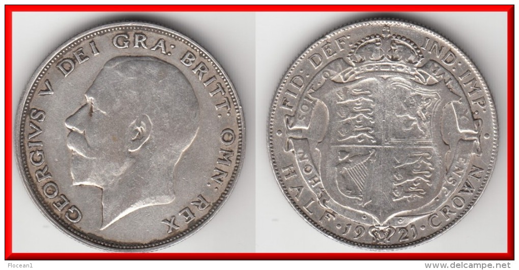 *** GRANDE-BRETAGNE - GREAT-BRITAIN - HALF CROWN 1921 - 1/2 CROWN 1921 GEORGE V - ARGENT - SILVER *** ACHAT IMMEDIAT !!! - K. 1/2 Crown