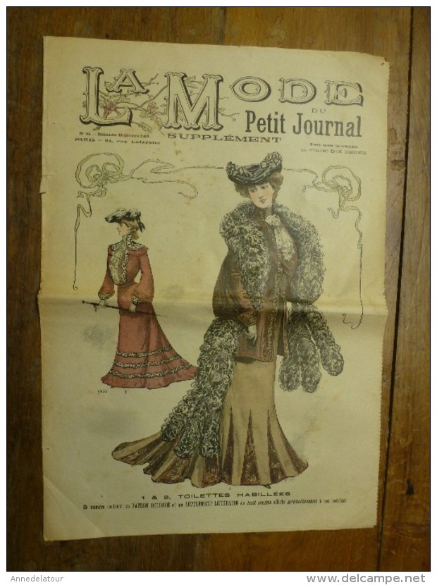 1902 La MODE Du Petit Journal TOILETTES HABILLEES ,grav Couleurs  1ere Page & Double P - 1900-1940