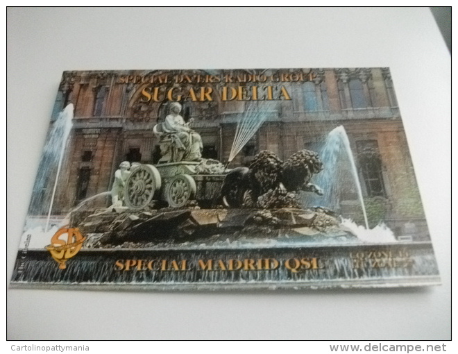 CARTOLINA QLS SPECIAL DX´ERS RADIO GROUP SUGAR DELTA  SPECIAL QSL MADRID FONTANA - Radio